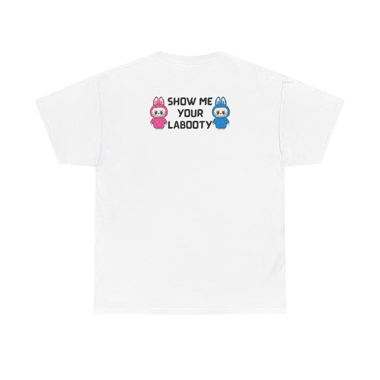 Playful Unisex Tee - Show Me Your Labooty, Funny Graphic Shirt, Casual Wear, Gift for Friends, Humor Apparel